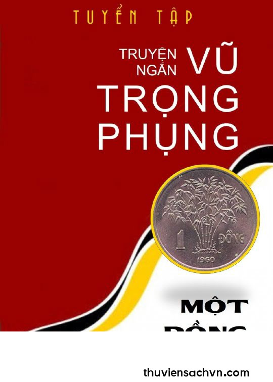 TẬP TRUYỆN NGẮN MỘT ĐỒNG BẠC