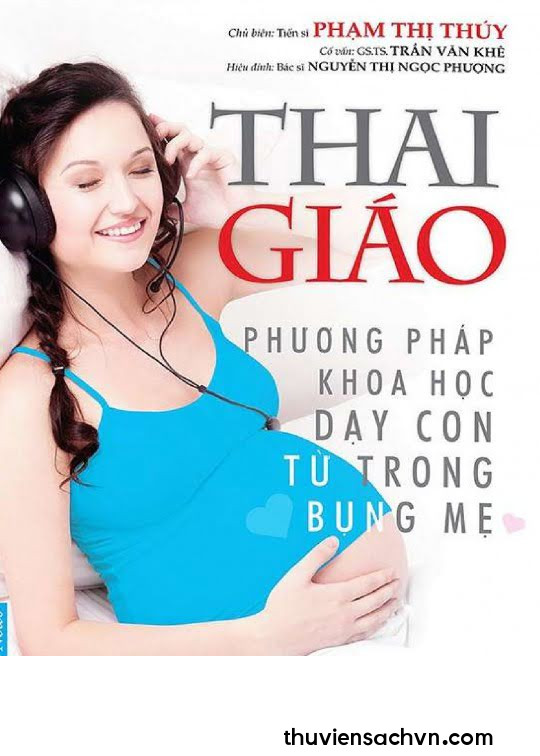 THAI GIÁO DẠY CON TỪ TRONG BỤNG MẸ