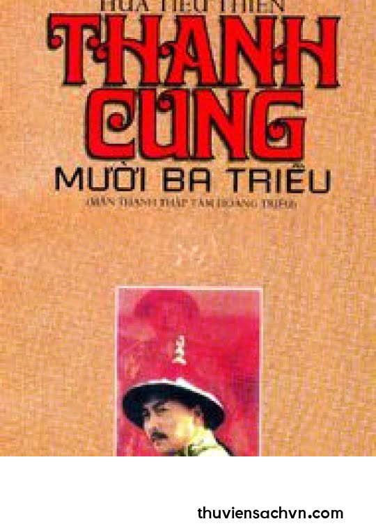 THANH CUNG MƯỜI BA TRIỀU