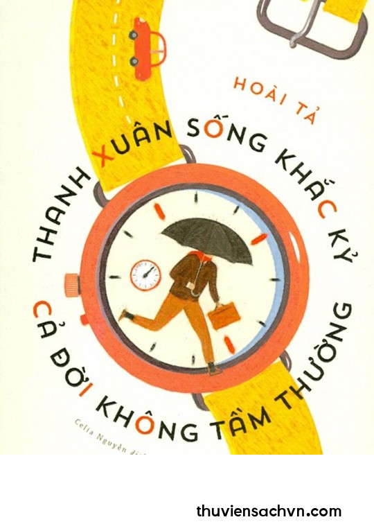 THANH XUÂN SỐNG KHẮC KỶ, CẢ ĐỜI KHÔNG TẦM THƯỜNG