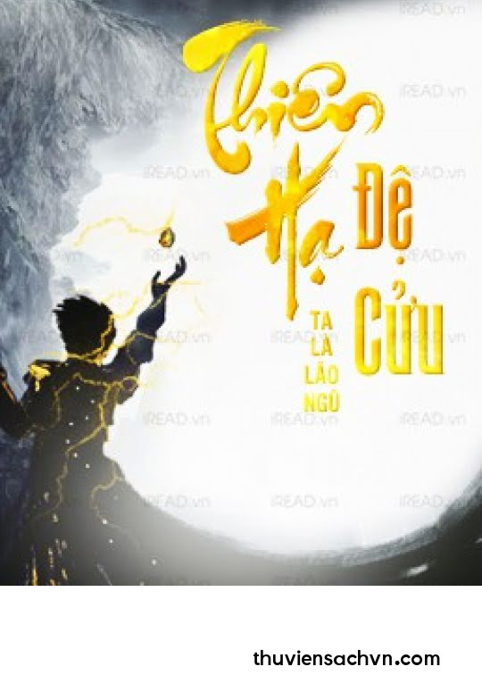 THIÊN HẠ ĐỆ CỬU