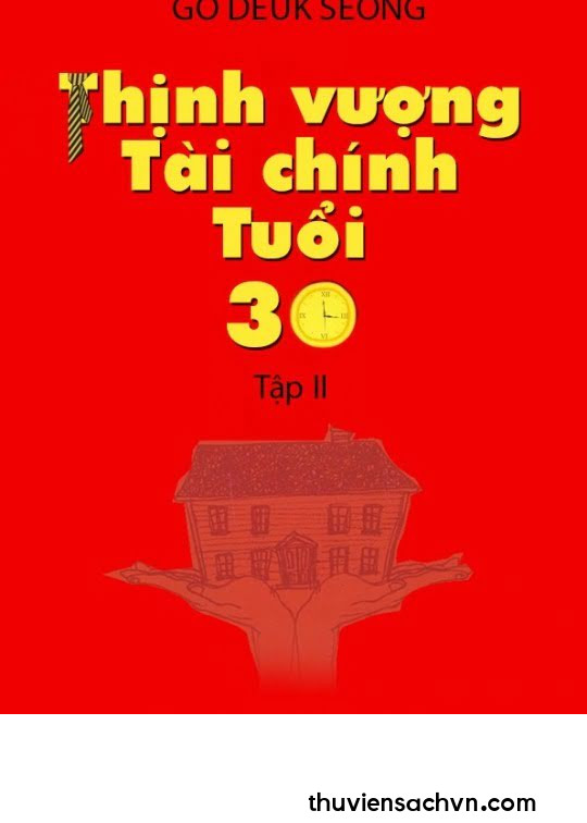 THỊNH VƯỢNG TÀI CHÍNH TUỔI 30 - TẬP 2