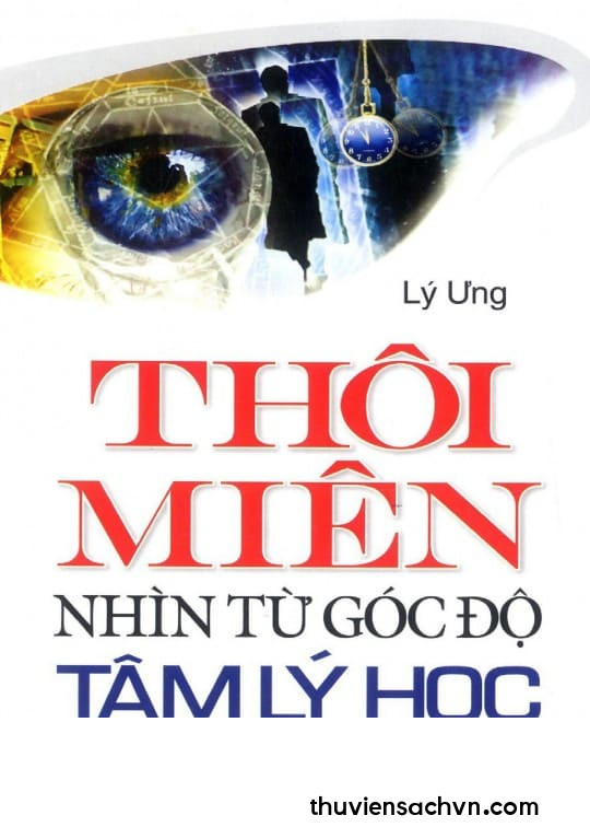 THÔI MIÊN NHÌN TỪ GÓC ĐỘ TÂM LÝ HỌC