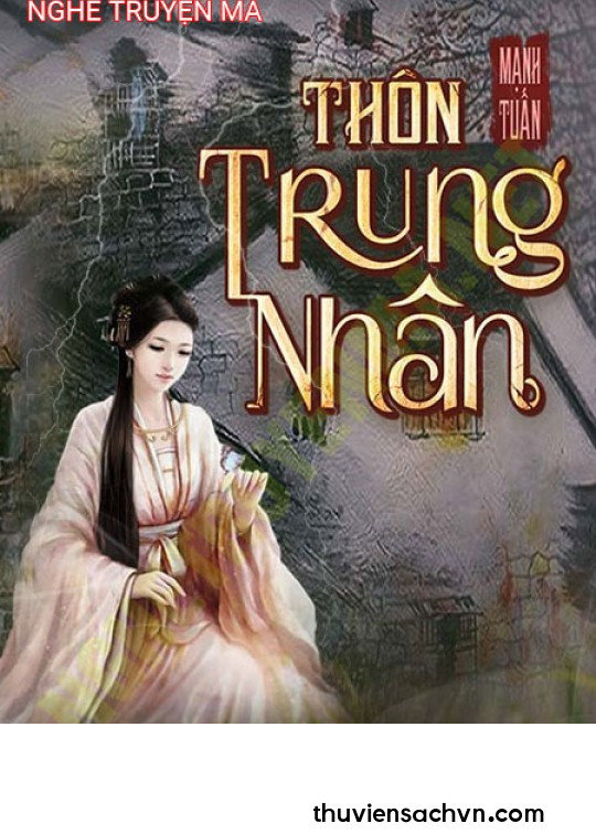 THÔN TRUNG NHÂN