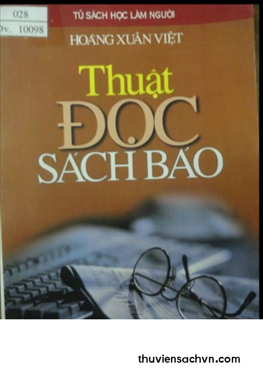 THUẬT ĐỌC SÁCH BÁO