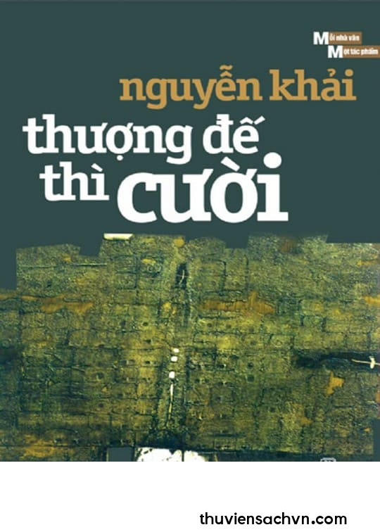 THƯỢNG ĐẾ THÌ CƯỜI