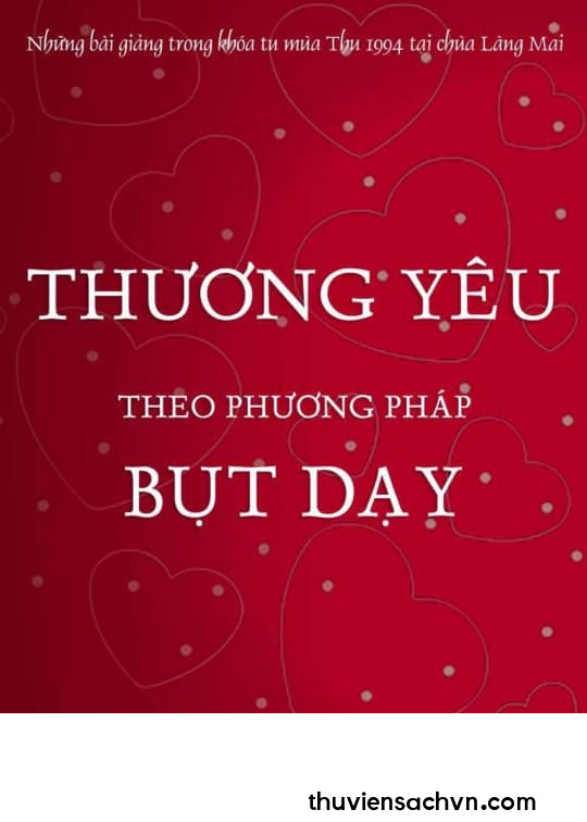 THƯƠNG YÊU THEO PHƯƠNG PHÁP BỤT DẠY