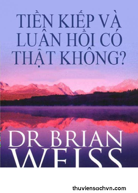 TIỀN KIẾP VÀ LUÂN HỒI CÓ THẬT KHÔNG