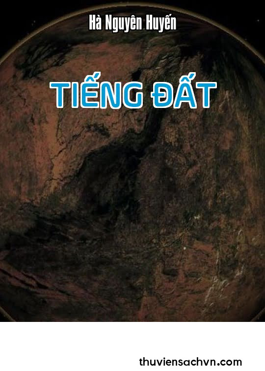 TIẾNG ĐẤT