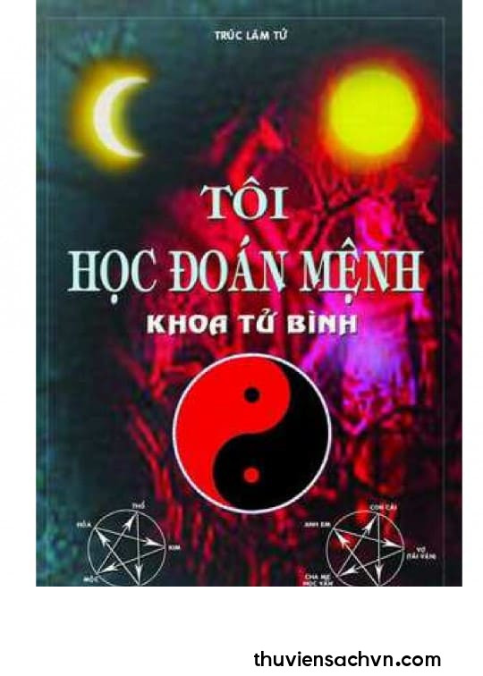 TÔI HỌC ĐOÁN MỆNH - QUYỂN 1