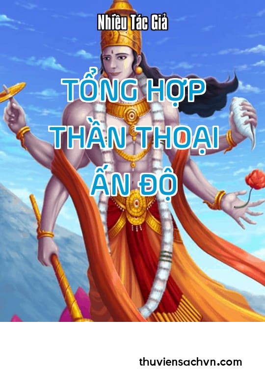 TỔNG HỢP THẦN THOẠI ẤN ĐỘ