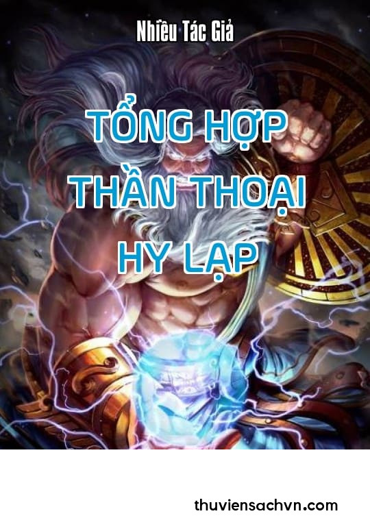 TỔNG HỢP THẦN THOẠI HY LẠP