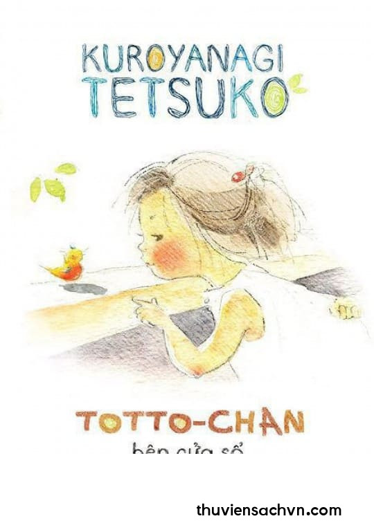 TOTTO-CHAN BÊN CỬA SỔ