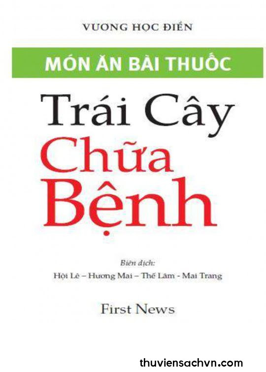 TRÁI CÂY CHỮA BỆNH - MÓN ĂN BÀI THUỐC