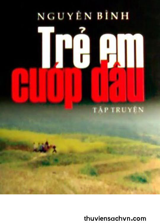 TRẺ EM CƯỚP DÂU