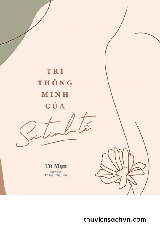 TRÍ THÔNG MINH CỦA SỰ TINH TẾ