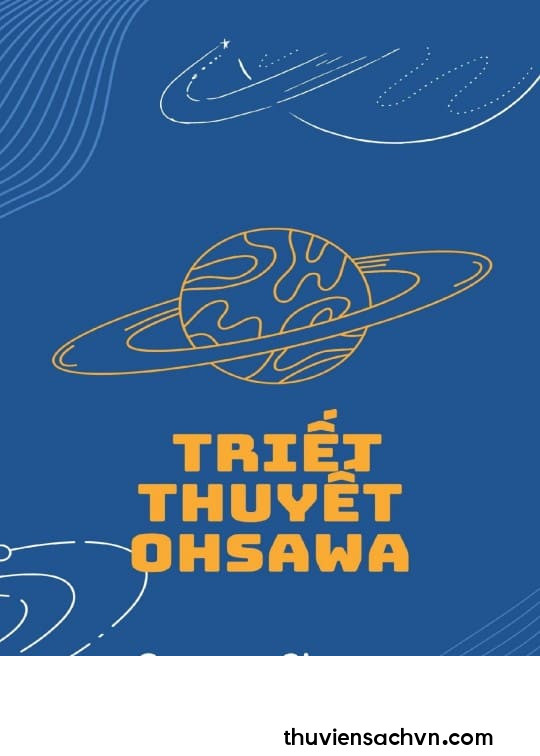 TRIẾT THUYẾT OHSAWA