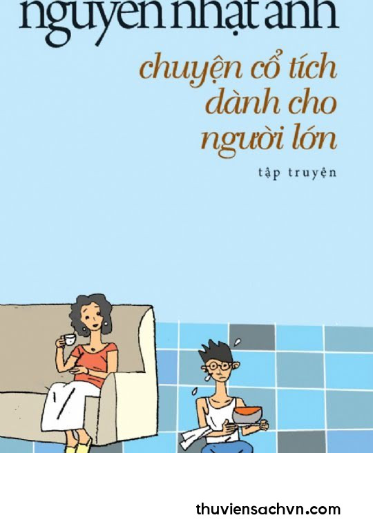 TRUYỆN CỔ TÍCH DÀNH CHO NGƯỜI LỚN