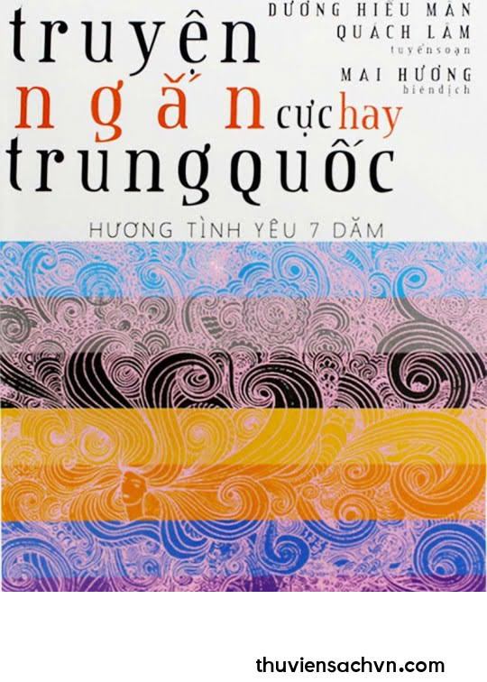 TRUYỆN NGẮN CỰC HAY TRUNG QUỐC PHẦN 1