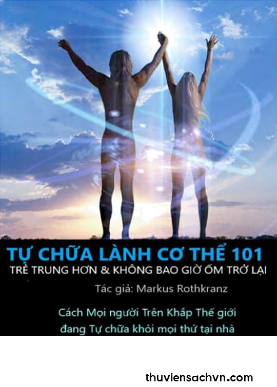 TỰ CHỮA LÀNH CƠ THỂ 101