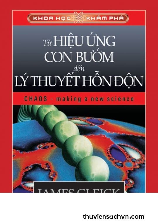 TỪ HIỆU ỨNG CON BƯỚM ĐẾN LÝ THUYẾT HỖN ĐỘN