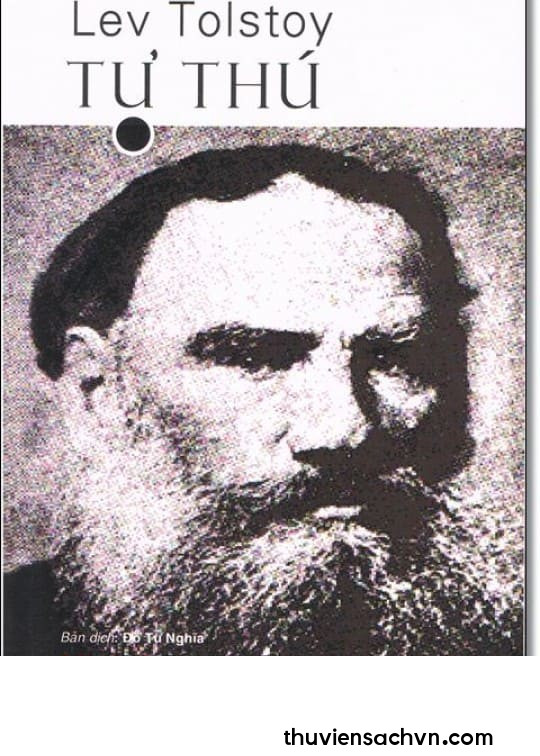 TỰ THÚ - LEV NIKOLAYEVICH TOLSTOY