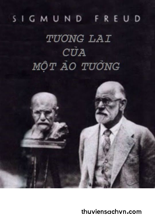 TƯƠNG LAI CỦA MỘT ẢO TƯỞNG