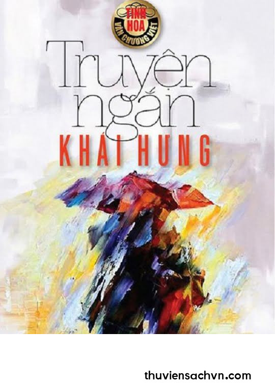 TUYỂN TẬP TRUYỆN NGẮN KHÁI HƯNG