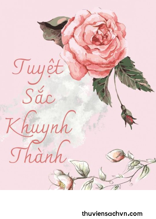 TUYỆT SẮC KHUYNH THÀNH