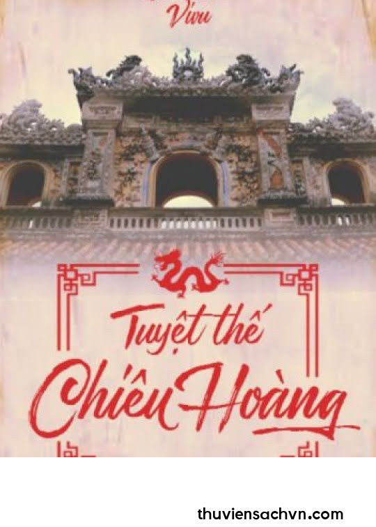 TUYỆT THẾ CHIÊU HOÀNG