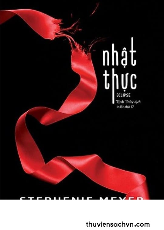 TWILIGHT SERIES TẬP 3: NHẬT THỰC