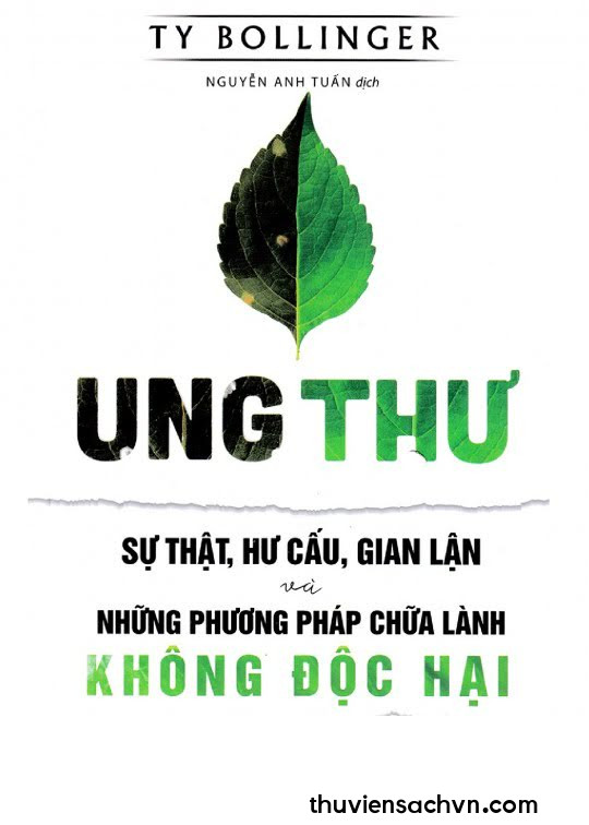 UNG THƯ - SỰ THẬT, HƯ CẤU VÀ GIAN LẬN