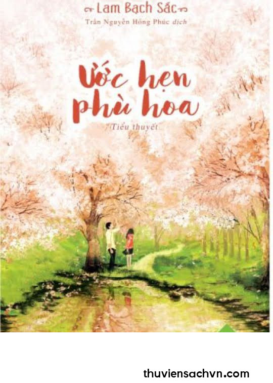 ƯỚC HẸN PHÙ HOA