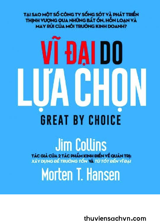 VĨ ĐẠI DO LỰA CHỌN