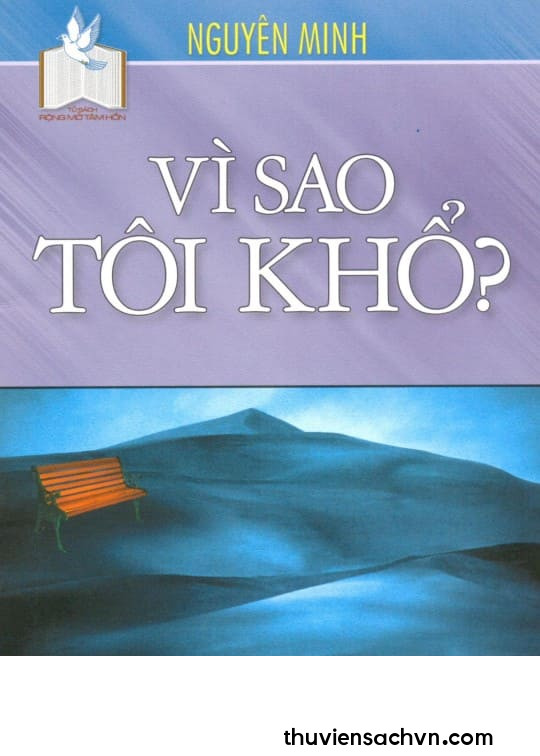 VÌ SAO TÔI KHỔ