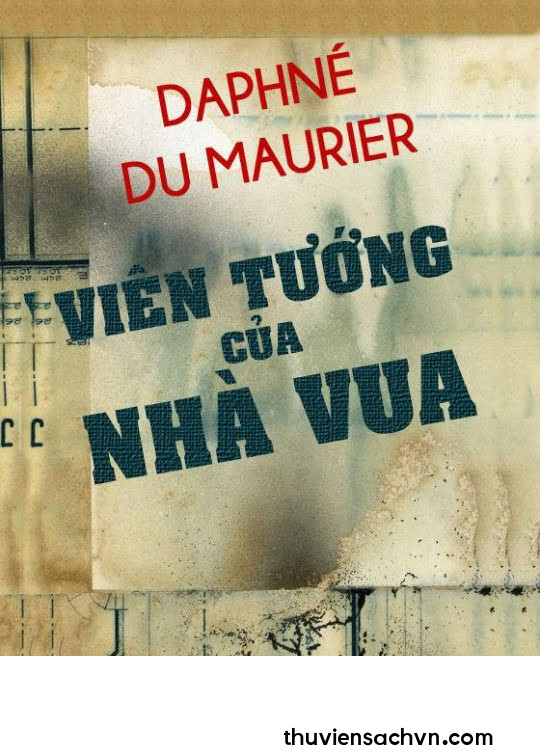 VIÊN TƯỚNG CỦA NHÀ VUA