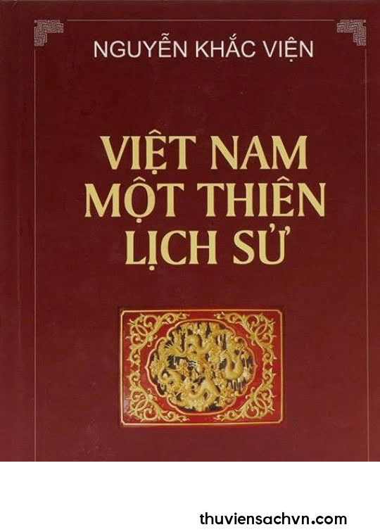 VIỆT NAM MỘT THIÊN LỊCH SỬ