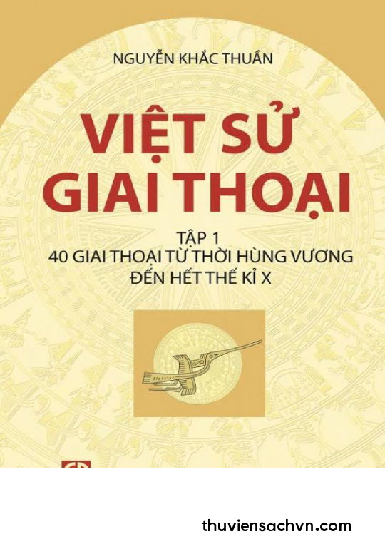 VIỆT SỬ GIAI THOẠI