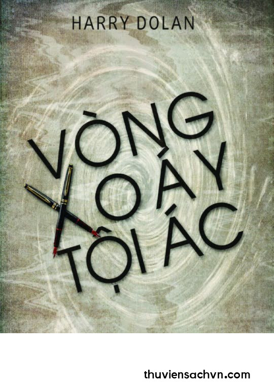 VÒNG XOÁY TỘI ÁC