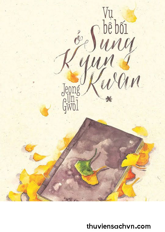 VỤ BÊ BỐI Ở SUNG KYUN KWAN