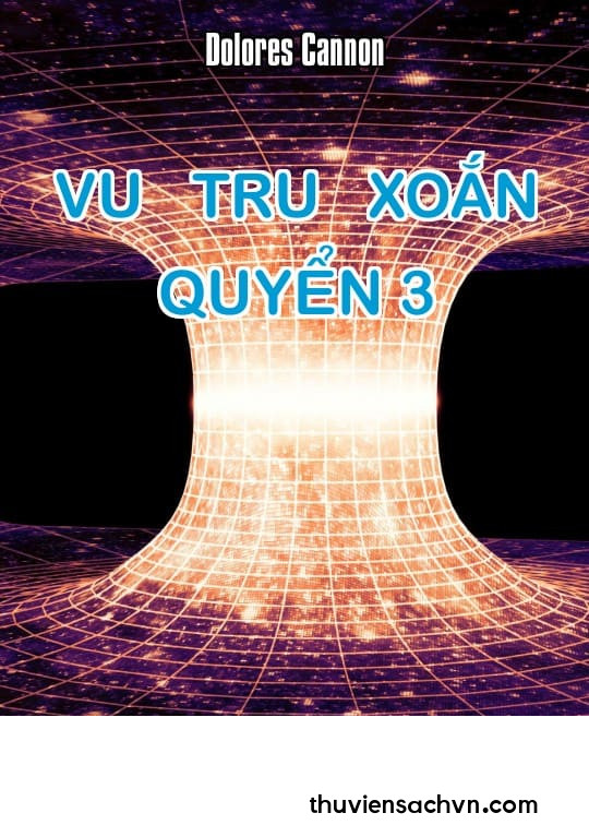 VŨ TRỤ XOẮN - QUYỂN 3