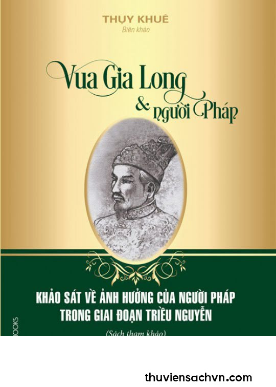 VUA GIA LONG VÀ NGƯỜI PHÁP